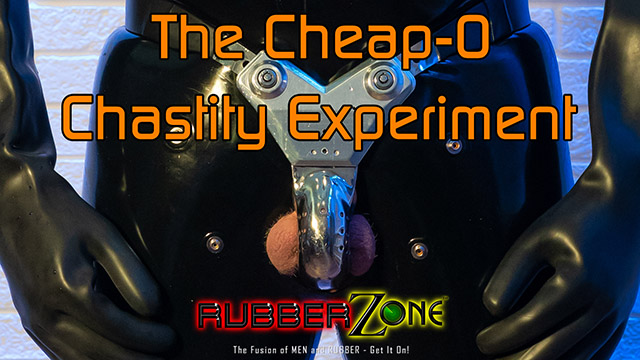 The Cheap-O Chastity Experiment