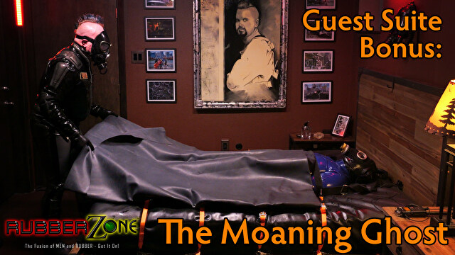 Guest Suite Bonus: The Moaning Ghost