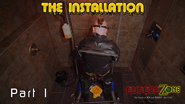 The Installation - Part 1